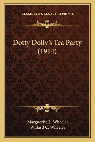 Dotty Dolly's Tea Party (1914)