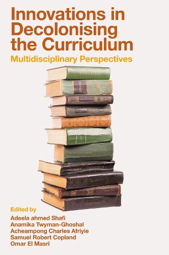 Cover image for Innovations in Decolonising the Curriculum