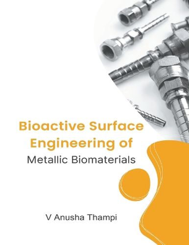 Cover image for Bioactive Surface Engineering of Metallic Biomaterials