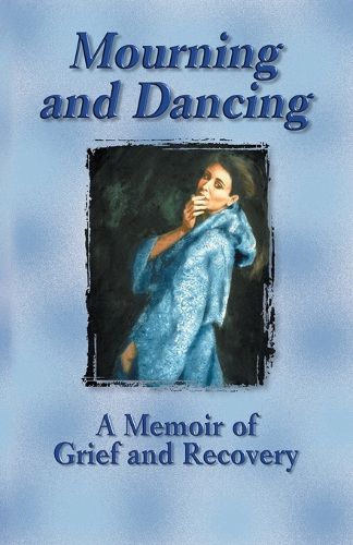 Cover image for Mourning and Dancing