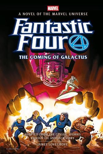 Cover image for Fantastic Four: The Coming of Galactus Prose Novel