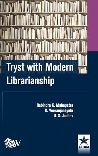 Cover image for Tryst with Modern Librarianship