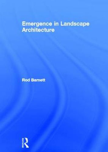 Cover image for Emergence in Landscape Architecture