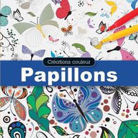 Cover image for Cr?ations Couleur: Papillons