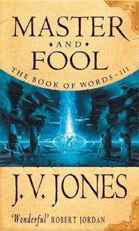 Cover image for Master And Fool: Book 3 of the Book of Words