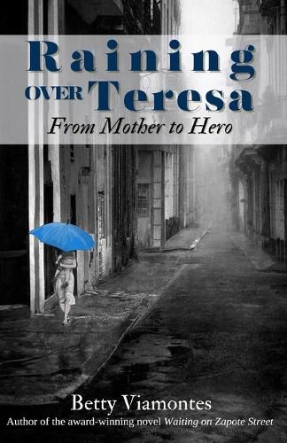 Cover image for Raining Over Teresa