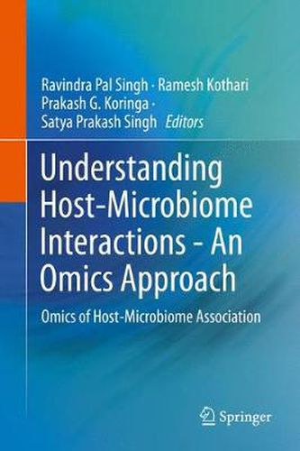 Cover image for Understanding Host-Microbiome Interactions - An Omics Approach: Omics of Host-Microbiome Association