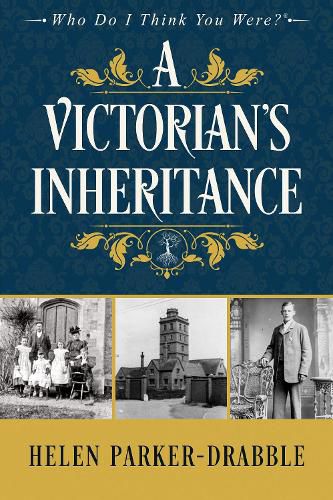 Cover image for A Victorian's Inheritance