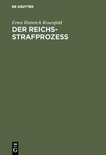 Cover image for Der Reichs-Strafprozess: Ein Lehrbuch