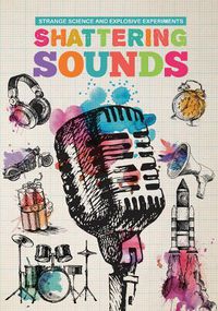 Cover image for Shattering Sounds