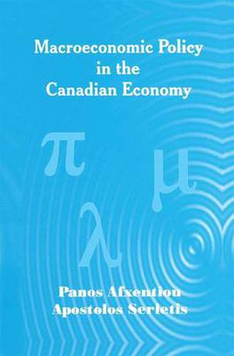 Cover image for Macroeconomic Policy in the Canadian Economy