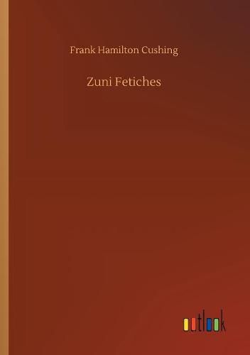 Cover image for Zuni Fetiches