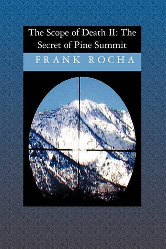 Cover image for The Scope of Death: The Secret of Pine Summit