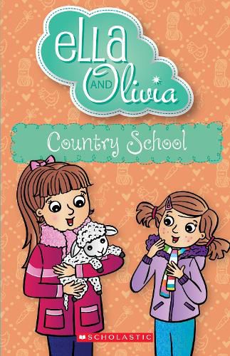 Country School (Ella and Olivia #34)