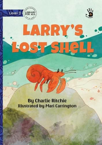 Cover image for Larry's Lost Shell - Our Yarning