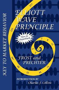 Cover image for The Elliott Wave Principle: Key to Market Behavior