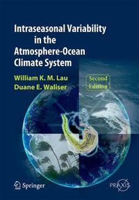 Cover image for Intraseasonal Variability in the Atmosphere-Ocean Climate System