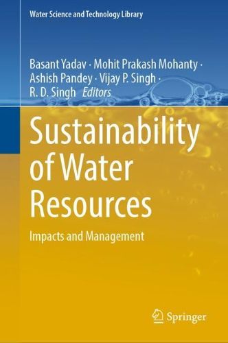 Cover image for Sustainability of Water Resources: Impacts and Management