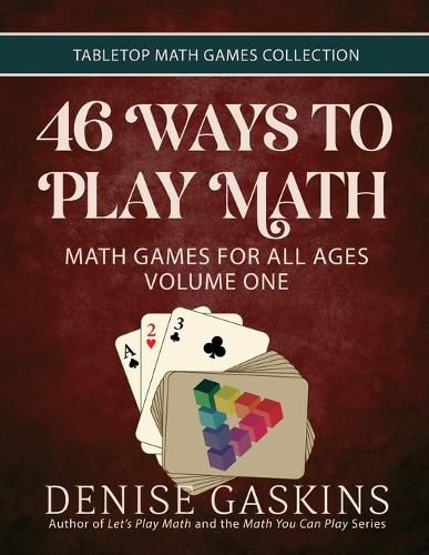 46 Ways to Play Math