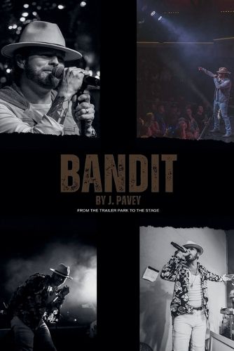 Cover image for Bandit - From the Trailer Park to the Stage
