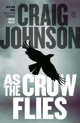Cover image for As the Crow Flies: A Longmire Mystery