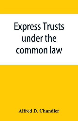 Cover image for Express trusts under the common law