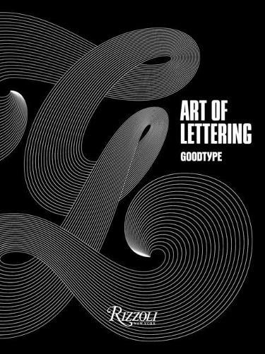 The Art of Lettering: Perfectly Imperfect Hand-Crafted Type Design
