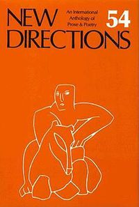 Cover image for New Directions 54: An International Anthology of Prose and Poetry