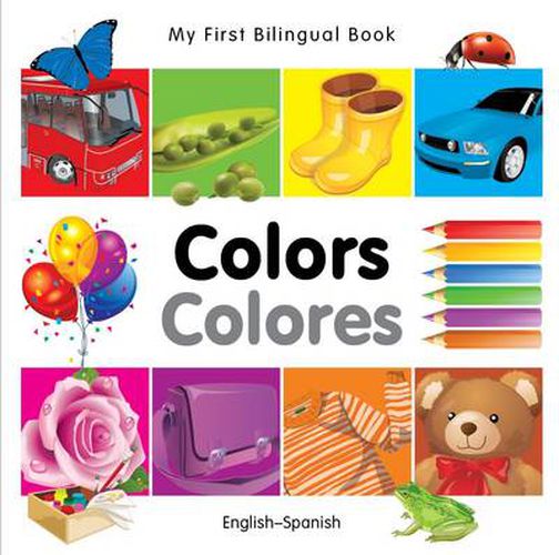 Cover image for My First Bilingual Book - Colours - English-spanish