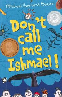 Cover image for Don'T Call Me Ishmael (Ishmael)
