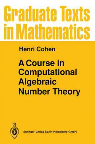 A Course in Computational Algebraic Number Theory