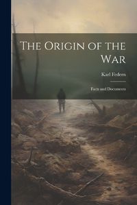 Cover image for The Origin of the War