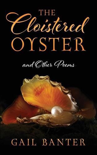 Cover image for The Cloistered Oyster and Other Poems