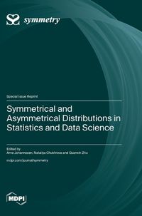 Cover image for Symmetrical and Asymmetrical Distributions in Statistics and Data Science