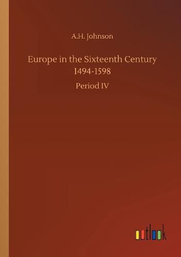 Europe in the Sixteenth Century 1494-1598