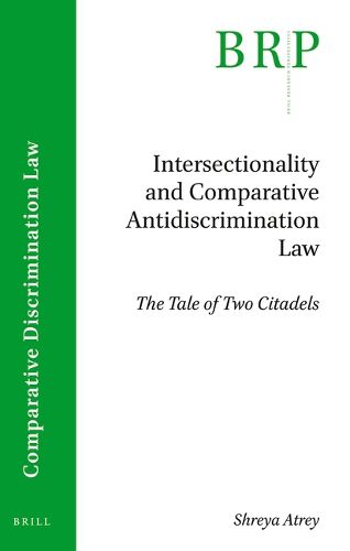 Cover image for Intersectionality and Comparative Antidiscrimination Law: The Tale of Two Citadels