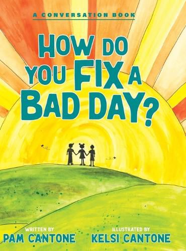 Cover image for How Do You Fix a Bad Day?