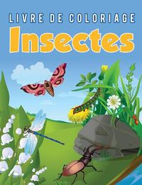 Cover image for Livre de coloriage Insectes