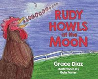 Cover image for Rudy Howls at the Moon