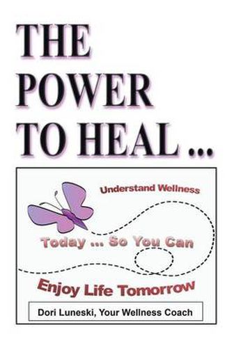 Cover image for The Power to Heal: On All Levels: Spiritual, Mental, Emotional, Physical