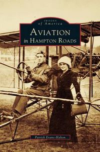 Cover image for Aviation in Hampton Roads