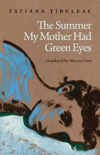 Cover image for The Summer My Mother Had Green Eyes