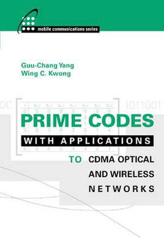 Cover image for Prime Codes with Applications to Wireless and Optical Networks