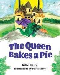 Cover image for The Queen Bakes A Pie