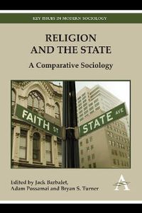 Cover image for Religion and the State: A Comparative Sociology