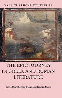 Cover image for The Epic Journey in Greek and Roman Literature