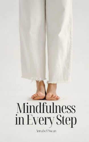 Cover image for Mindfulness in Every Step