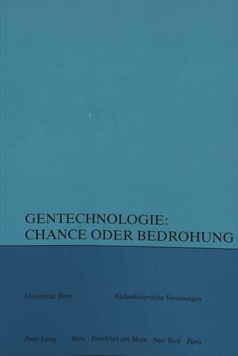 Cover image for Gentechnologie: Chance Oder Bedrohung