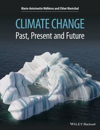 Cover image for Climate Change - Past, Present, and Future