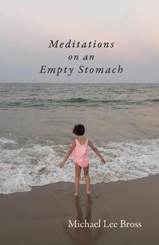 Cover image for Meditations on an Empty Stomach